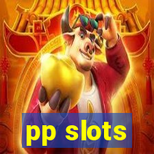 pp slots